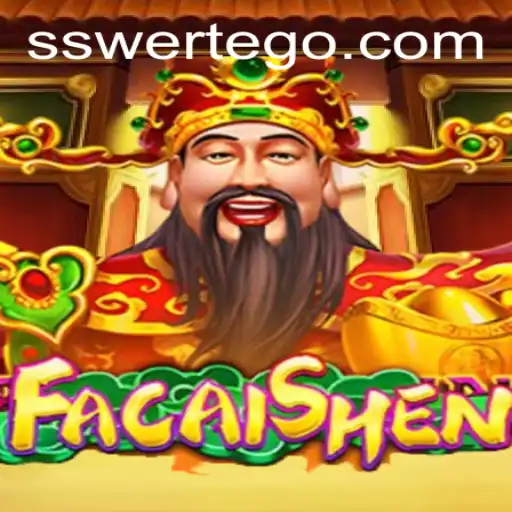 Discover the Thrills of FaCaiShen and the Luck of Swertego