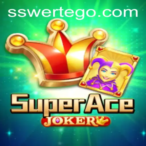 Master the Game of SuperAceJoker: A Comprehensive Guide to Swertego